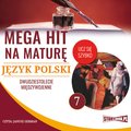 edukacja, materiały naukowe: Mega hit na maturę. Język polski 7. Dwudziestolecie międzywojenne - audiobook