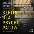 audiobooki: Szpital dla psychopatów - audiobook
