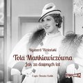 audiobooki: Tola Mankiewiczówna. Jak za dawnych lat - audiobook