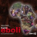 W piekle eboli - audiobook