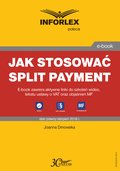 Poradniki: Jak stosować split payment - ebook