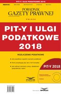 PIT-Y i ulgi podatkowe 2018 - ebook