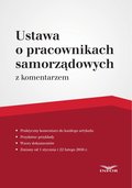 Ustawa o pracownikach samorządowych - komentarz  - ebook