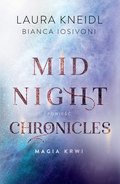 Fantastyka: Magia krwi. Midnight Chronicles. Tom 2  - ebook