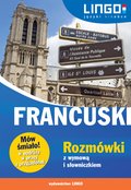 Francuski: Francuski. Rozmówki z wymową i słowniczkiem. eBook - ebook