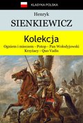 Literatura piękna, beletrystyka: Kolekcja Sienkiewicza - ebook