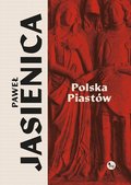 Polska Piastów - ebook