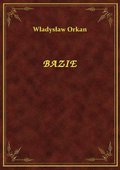 Bazie - ebook