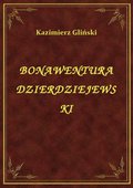 Bonawentura Dzierdziejewski - ebook
