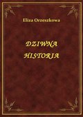 Dziwna Historia - ebook