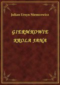 Giermkowie Krola Jana - ebook