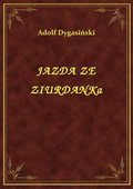 Jazda Ze Ziurdanka - ebook