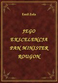 ebooki: Jego Ekscelencja Pan Minister Rougon - ebook