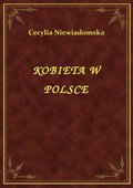 ebooki: Kobieta W Polsce - ebook