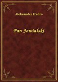 Pan Jowialski - ebook