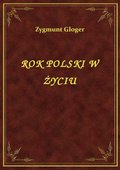 ebooki: Rok Polski W Życiu - ebook