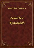 Sobiesław Bystrzyński - ebook