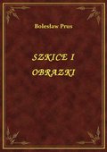 ebooki: Szkice I Obrazki - ebook