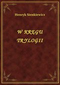 W Kręgu Trylogii - ebook