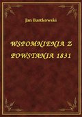 ebooki: Wspomnienia z powstania 1831 r. i pierwszych lat emigracji - ebook