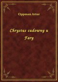 Chrystus cudowny u Fary - ebook
