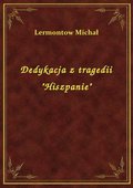 Dedykacja z tragedii "Hiszpanie" - ebook