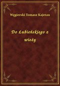 ebooki: Do Łubieńskiego z wieży - ebook