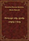 Horacego ody, epody, satyry i listy - ebook