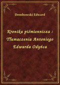 Kronika piśmiennicza : Tłumaczenia Antoniego Edwarda Odyńca - ebook