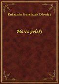 Marsz polski - ebook