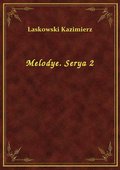 Melodye. Serya 2 - ebook