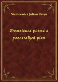Prometeusz poema z pozostałych pism - ebook