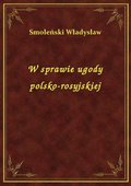 W sprawie ugody polsko-rosyjskiej - ebook