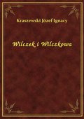 Wilczek i Wilczkowa - ebook