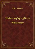 Wobec wojny : głos z Warszawy - ebook