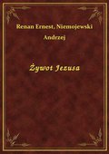 Żywot Jezusa - ebook