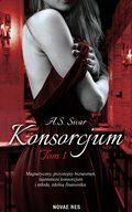Romans i erotyka: Konsorcjum - ebook
