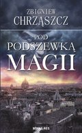 Kryminał, sensacja, thriller: Pod podszewką magii - ebook