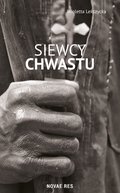 Kryminał, sensacja, thriller: Siewcy chwastu - ebook