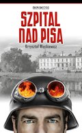 Kryminał, sensacja, thriller: Szpital nad Pisą - ebook