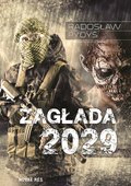 Kryminał, sensacja, thriller: Zagłada 2029 - ebook