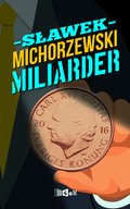 Kryminał, sensacja, thriller: Miliarder - ebook