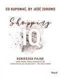 Co kupować, by jeść zdrowo. Shopping IQ - ebook