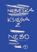Literatura piękna, beletrystyka: Niebieska Księga z Nebo - ebook