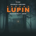 Arsène Lupin. Niesamowity dwór - audiobook