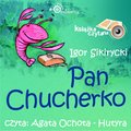 Pan Chucherko - audiobook