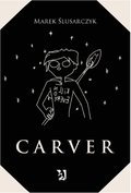 Dla dzieci i młodzieży: Carver - ebook