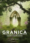Fantastyka: Granica. Zbiór opowiadań - ebook