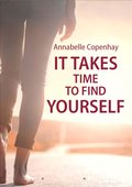 It takes time to find yourself - ebook
