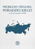 darmowe: Problemy obszaru poradzieckiego 25 lat po rozpadzie ZSRR - ebook
